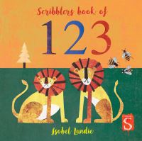Book Cover for Scribblers Book of 123 by Isobel Lundie