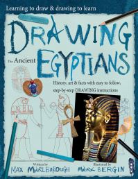 Book Cover for Drawing the Ancient Egyptians by Max Marlborough