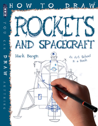 Book Cover for How to Draw Rockets and Spacecraft by Mark Bergin
