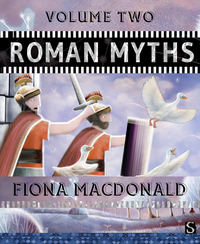 Book Cover for Roman Myths. Volume Two by Fiona Macdonald