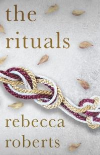 Book Cover for The Rituals by Rebecca Roberts