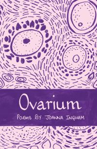 Book Cover for Ovarium by Joanna Ingham