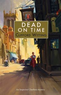 Book Cover for Dead on Time by Clifford Witting