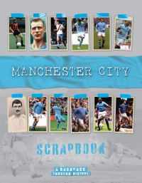 Book Cover for Manchester City Scrapbook by Michael ONeill