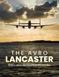 Book Cover for The Avro Lancaster by Mike Lepine