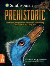 Book Cover for Prehistoric by Kathleen Weidner Zoehfeld, National Museum of Natural History US
