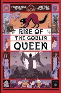Book Cover for Rise of the Goblin Queen by Francesco Bedini