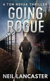 Book Cover for Going Rogue by Neil Lancaster