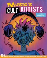 Book Cover for Music's Cult Artists by John Riordan