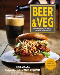 Book Cover for Beer & Veg by Mark Dredge