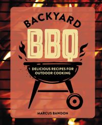 Book Cover for Backyard BBQ by Marcus Bawdon
