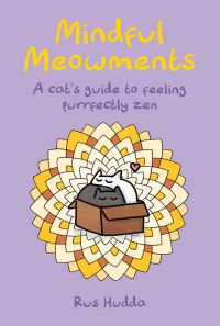 Book Cover for Mindful Meowments by Rus Hudda