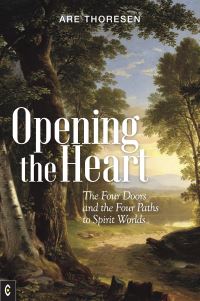 Book Cover for Opening the Heart by Are Thoresen