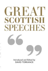 Book Cover for Great Scottish Speeches by David Torrance
