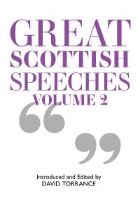 Book Cover for Great Scottish Speeches. Volume II by David Torrance