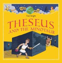 Book Cover for Theseus and the Minotaur by Tom Knight