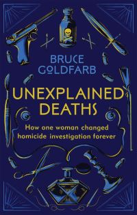 Book Cover for Unexplained Deaths by Bruce Goldfarb