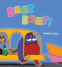 Book Cover for Beep Beep! by Max Low