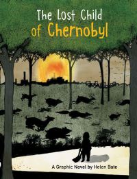 Book Cover for The Lost Child of Chernobyl by Helen Bate