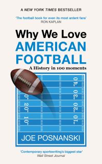 Book Cover for Why We Love American Football by Joe Posnanski