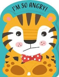 Book Cover for I'm So Angry! by Jane Kent