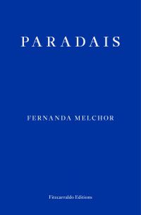 Book Cover for Paradais by Fernanda Melchor