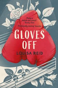 Book Cover for Gloves Off by Louisa Reid