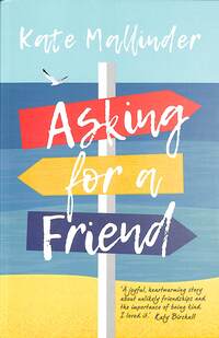 Book Cover for Asking for a Friend by Kate Mallinder