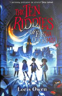 Book Cover for The Ten Riddles of Eartha Quicksmith by Loris Owen