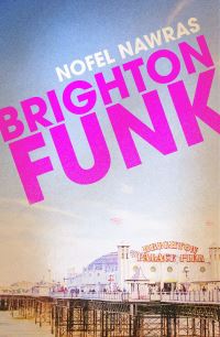 Book Cover for Brighton Funk by Nofel Nawras