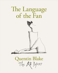 Book Cover for The Language of the Fan by Quentin Blake