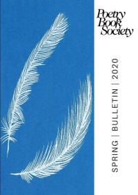 Book Cover for Poetry Book Society Spring 2020 Bulletin by Alice Kate Mullen