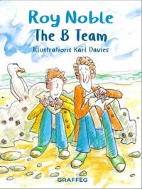 Book Cover for The B Team by Roy Noble