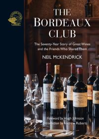 Book Cover for The Bordeaux Club by Neil McKendrick