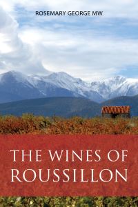 Book Cover for The Wines of Roussillon by Rosemary George