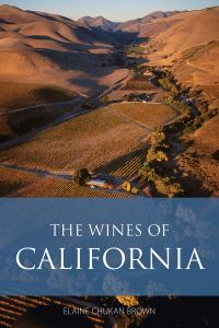 Book Cover for The Wines of California by Elaine Chukan Brown