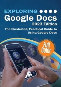 Book Cover for Exploring Google Docs - 2023 Edition by Kevin Wilson