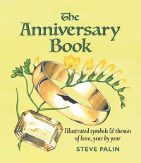 Book Cover for The Anniversary Book by Steve Palin
