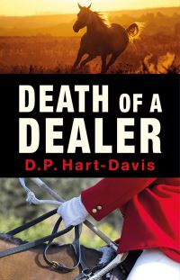 Book Cover for Death of a Dealer by D P HartDavis