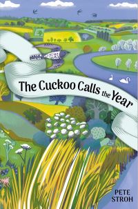 Book Cover for The Cuckoo Calls the Year by P A Stroh
