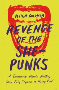 Book Cover for Revenge of the She-Punks by Vivien Goldman