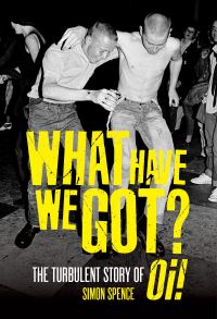 Book Cover for What Have We Got by Simon Spence