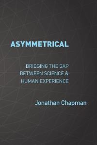 Book Cover for Asymmetrical by Jonathan Chapman