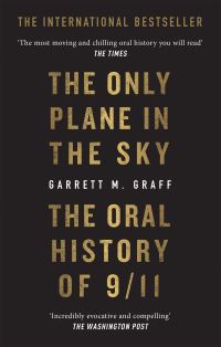 Book Cover for The Only Plane in the Sky by Garrett M Graff