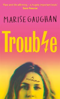 Book Cover for Trouble by Marise Gaughan