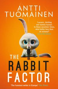 Book Cover for The Rabbit Factor by Antti Tuomainen
