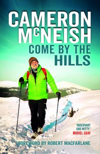 Book Cover for Come by the Hills by Cameron McNeish