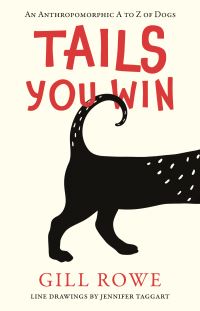 Book Cover for Tails You Win by Gill Rowe