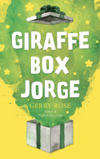 Book Cover for Giraffe Box Jorge by Gerry Rose