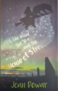 Book Cover for Of the Wind, the Sea and the House of Strength by Joan Dewar